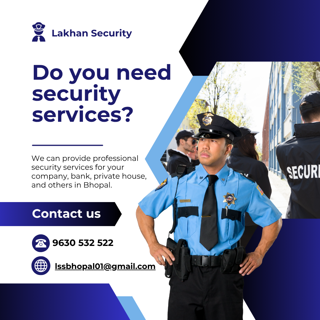 Lakhan Security Services Provider In Bhopal Lakhan Security Services Provider In Bhopal